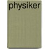 Physiker