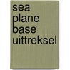 Sea plane base uittreksel door Keith Miles