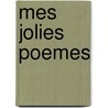 Mes jolies poemes by Bodson Salmon