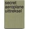 Secret aeroplane uittreksel door Marsh