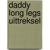 Daddy long legs uittreksel by Webster