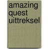 Amazing quest uittreksel by Oppenheim