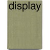 Display by Carry Slee
