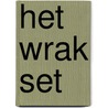 Het wrak set by J. Klein Haneveld