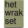 Het wrak set door J. Klein Haneveld