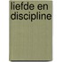 Liefde en discipline