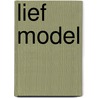 Lief model door L.L. Bouwers