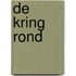 De kring rond