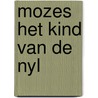 Mozes het kind van de nyl door Thiel