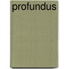 Profundus by Teutscher