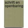 Schrift en openbaring by Saphir