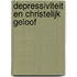 Depressiviteit en christelijk geloof