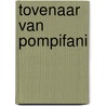 Tovenaar van pompifani door Werkman