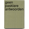 Geen pasklare antwoorden door Price