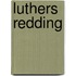 Luthers redding