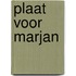 Plaat voor marjan