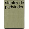 Stanley de padvinder by P. de Zeeuw Jgzn