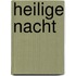 Heilige nacht