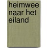 Heimwee naar het eiland by Terpstra