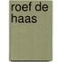 Roef de haas
