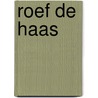 Roef de haas door Lida