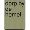 Dorp by de hemel door Eekhout