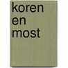 Koren en most door B. Smijtegelt