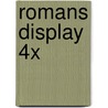 Romans display 4x by Unknown