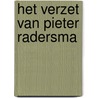 Het verzet van Pieter Radersma door J. de Haan