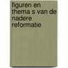 Figuren en thema s van de nadere reformatie by T. Brienen