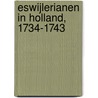Eswijlerianen in Holland, 1734-1743 door F.A. van Lieburg