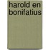 Harold en Bonifatius