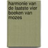 Harmonie van de laatste vier boeken van Mozes