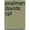 Psalmen davids cpl door Charles Haddon Spurgeon