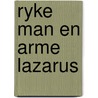 Ryke man en arme lazarus door Smytegelt