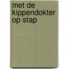 Met de kippendokter op stap by Jansens