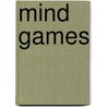 Mind Games door K. Tiemersma