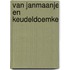Van Janmaanje en keudeldoemke