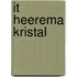 It Heerema kristal
