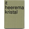 It Heerema kristal door R. Landman