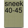 Sneek 40-45 by Unknown