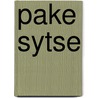 Pake Sytse by Rink van der Velde