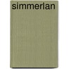 Simmerlan door Hylke Speerstra