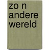 Zo n andere wereld by Niemeyer