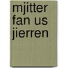 Mjitter fan us jierren by Terpstra