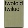 Twofold twilud by Dickinson