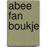 Abee fan boukje door Huber