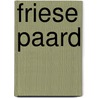 Friese paard door Hans Bouma