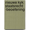 Nieuwe kyk staatsrecht -beoefening door Couwenberg