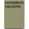 Nomadisch narcisme door Joke J. Hermsen